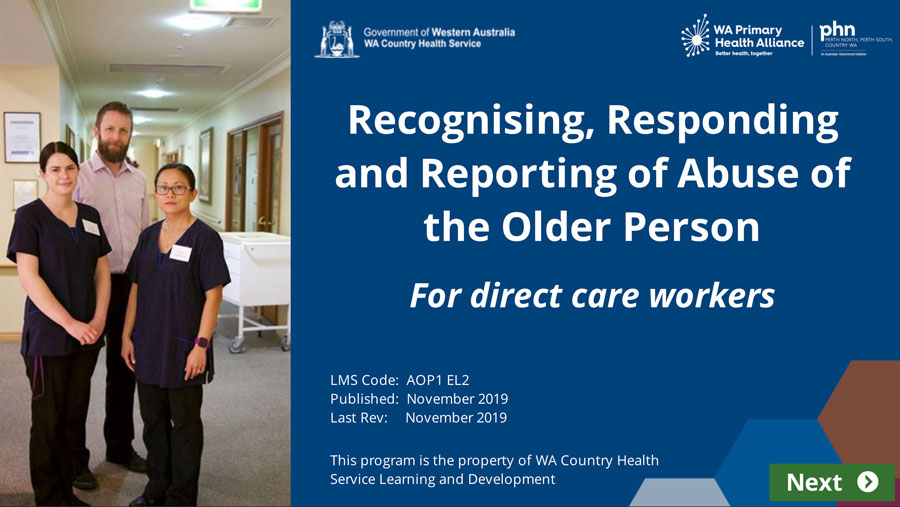 Recognising, responding and reporting of elder abuse: An online module for direct care workers